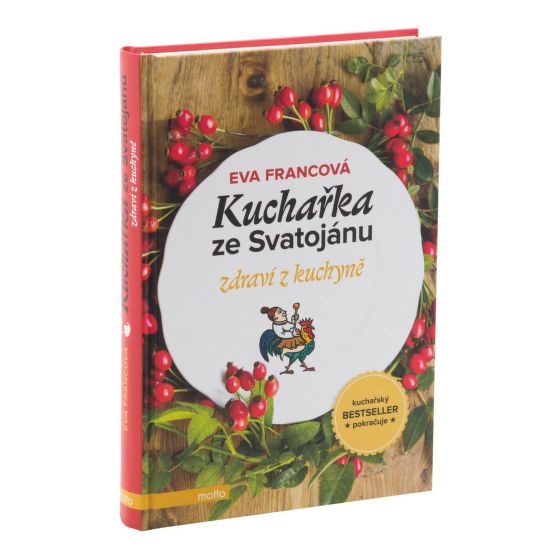 Cookbook, Cook from Svatoján - Health from the kitchen
